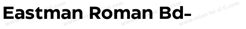Eastman Roman Bd字体转换